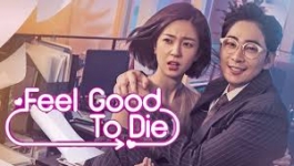 Feel Good To Die S01 E01