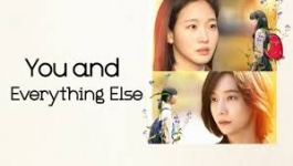 You and Everything Else S01