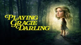 Playing Gracie Darling S01